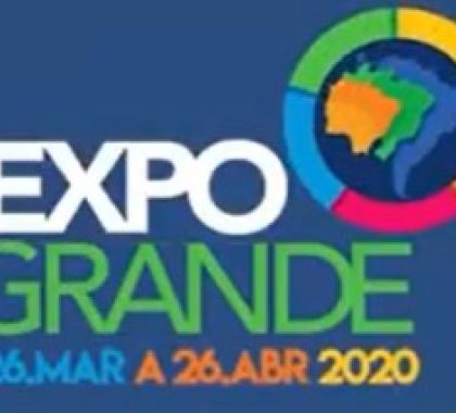 Expogrande 2020 é adiada por causa do avanço do coronavírus