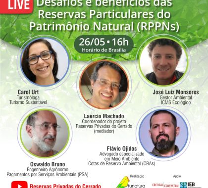 Live aborda a importância e benefícios das RPPNs