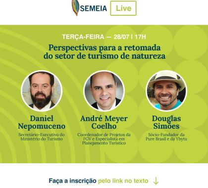 Retomada do turismo de natureza é tema de LIVE nesta terça-feira