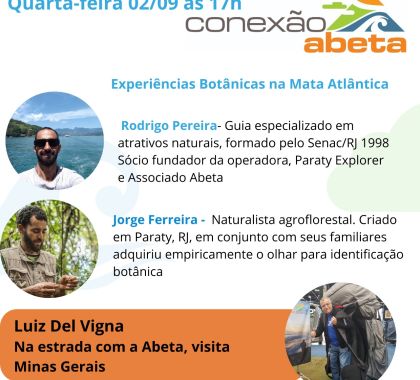 Conexão ABETA realiza live sobre a experiência botânica na Mata Atlântica