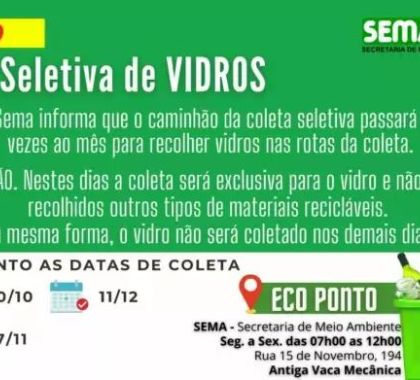 Sema realizará coleta seletiva de vidro duas vezes ao mês em Bonito