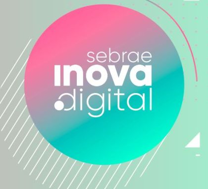 Sebrae Inova Digital acontece nesta semana