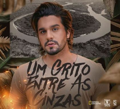 Luan Santana lança clipe para conscientizar sobre as queimadas no Pantanal