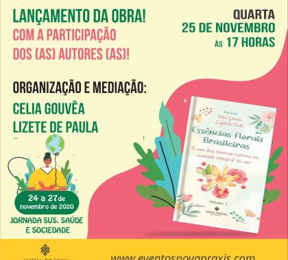 Livro Essências Florais Brasileiras será tema de evento nesta quarta-feira