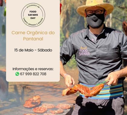 Carne orgânica do Pantanal será tema de Food Safaris Day