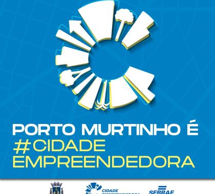 Porto Murtinho adere ao Programa Cidade Empreendora do Sebrae