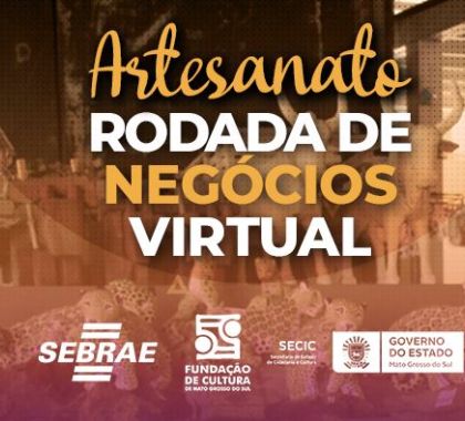 Abertas as inscrições para Rodada de Negócios do Artesanato de MS