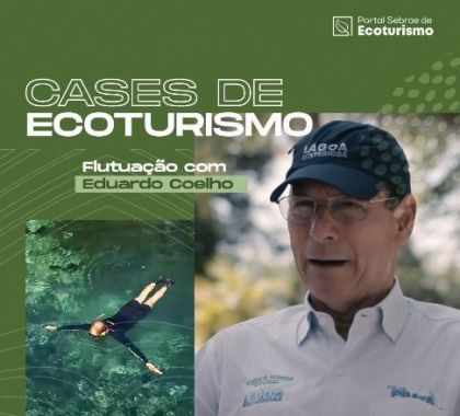 Diretor do Grupo Rio da Prata participa da série Negócio no Ecoturismo; veja o vídeo