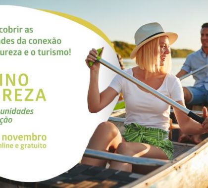 Fortalecimento do turismo em áreas naturais será discutido em evento online e gratuito em novembro