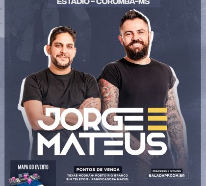 Jorge e Mateus se apresentam em Corumbá na próxima semana